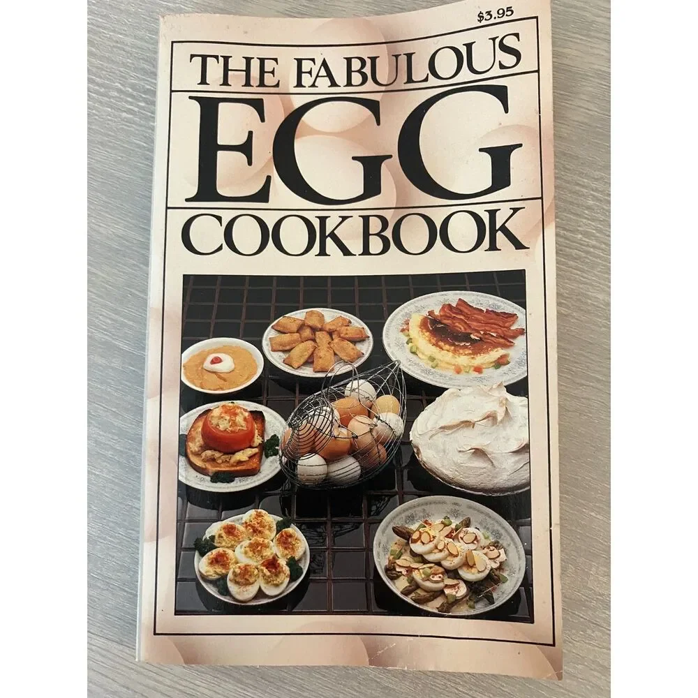 The Fabulous Egg Cookbook - 1979